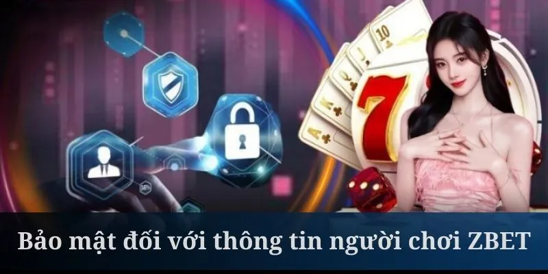 Chính sách bảo mật cam kết giữ kín thông tin hội viên