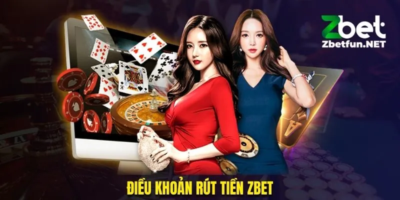 Điều khoản rút tiền ZBET